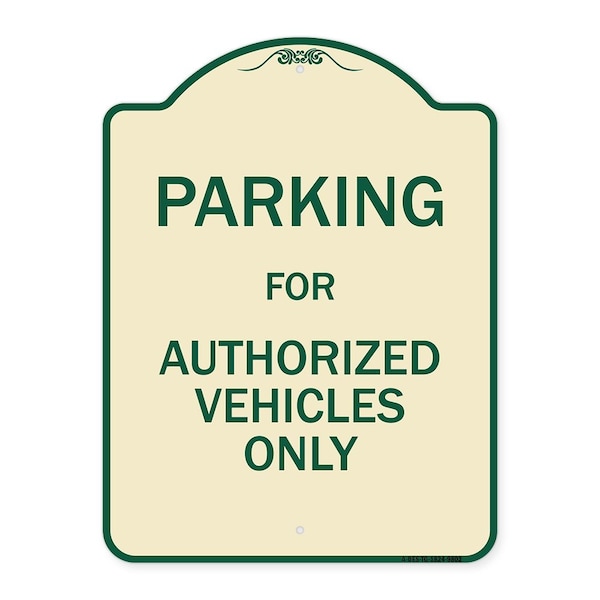 Signmission Designer Series-Parking For Authorized Vehicles Only Sign, 24" x 18", TG-1824-9802 A-DES-TG-1824-9802 - main